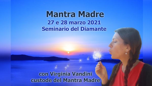 MANTRA MADRE - Seminario del Diamante