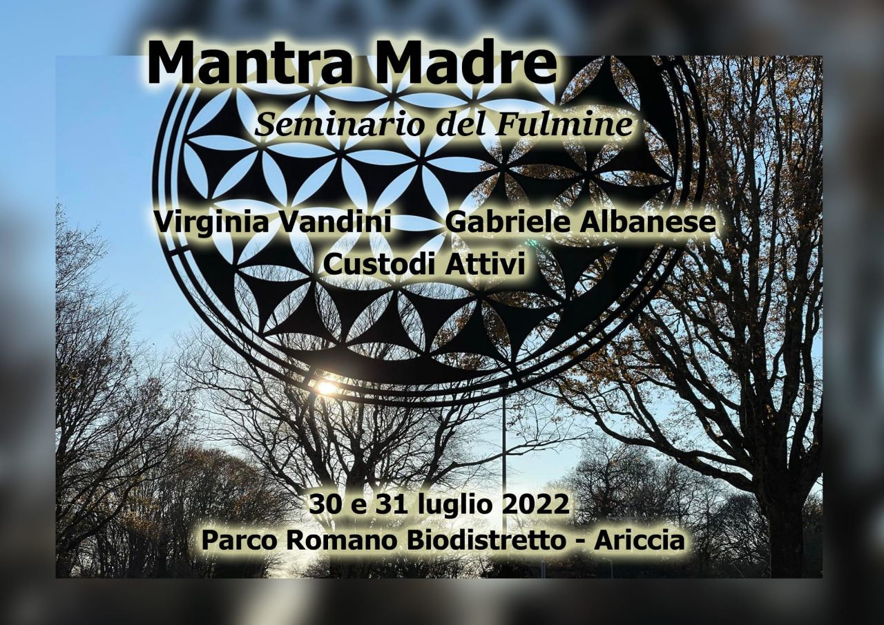SEMINARIO DEL FULMINE (MANTRA MADRE)